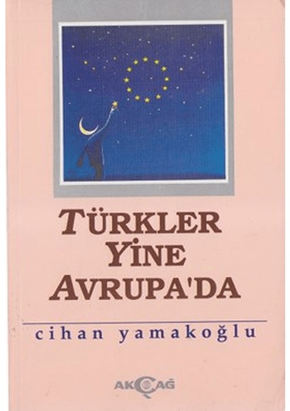 Türkler Yine Avrupa’da