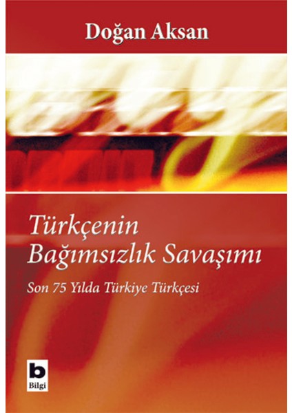 Türkçenin Bağımsızlık Savaşımı