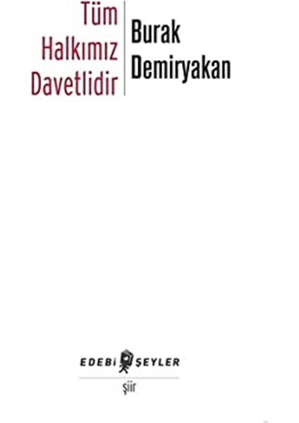 Tüm Halkımız Davetlidir
