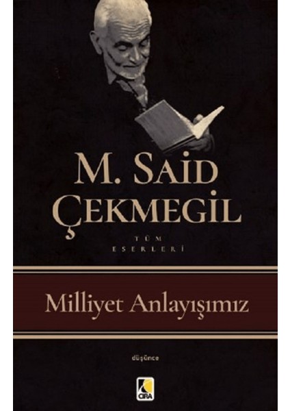 Milliyet Anlayışımız