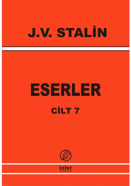 J. V. Stalin Eserler Cilt 7