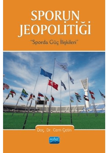 Sporun Jeopolitiği: Sporda Güç Ilişkileri
