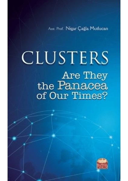 Clusters: Are They The Panacea Of Our Times