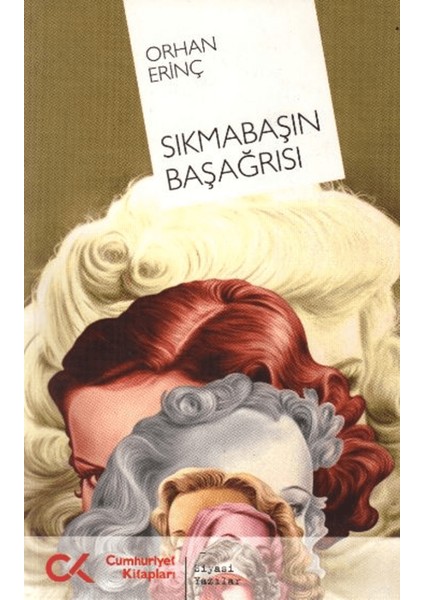 Sıkmabaşın Başağrısı
