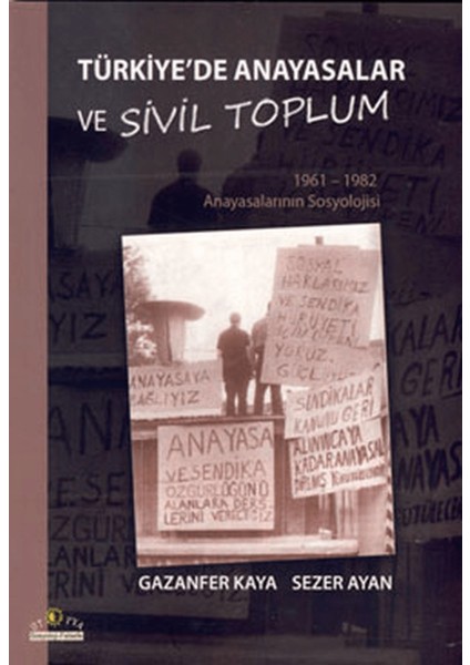 Türkiye’de Anayasalar ve Sivil Toplum