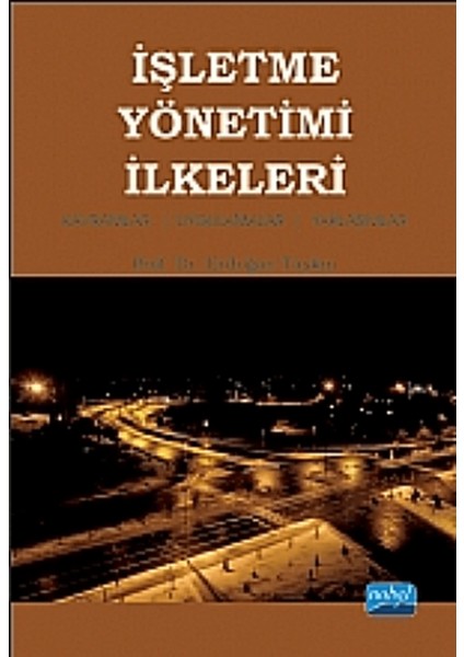 Işletme Yönetimi Ilkeleri