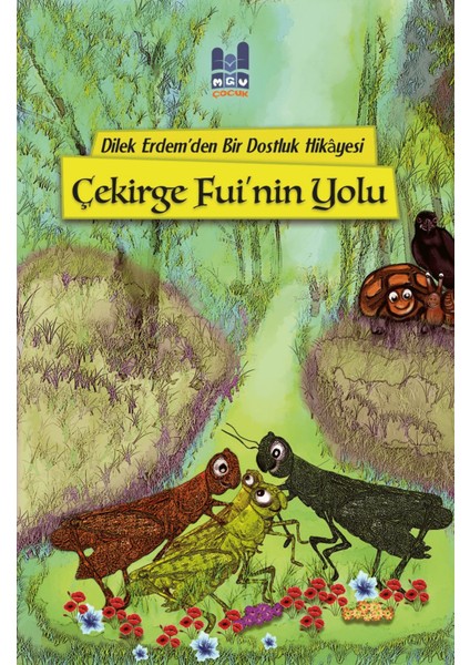 Çekirge Fui'nin Yolu