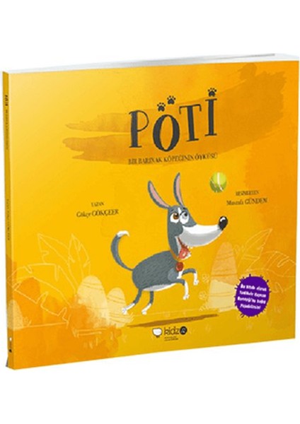 Pöti - Bir Barınak Köpeğinin Öyküsü