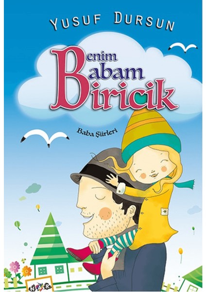 Benim Babam Biricik
