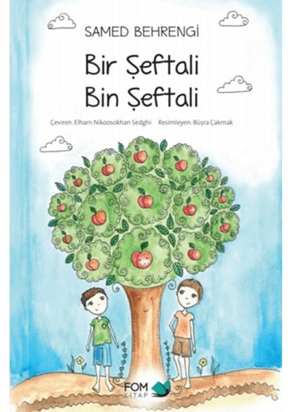 Bir Şeftali Bin Şeftali