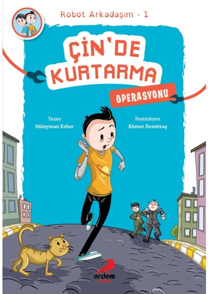Çin’de Kurtarma Operasyonu - Robot Arkadaşım 1