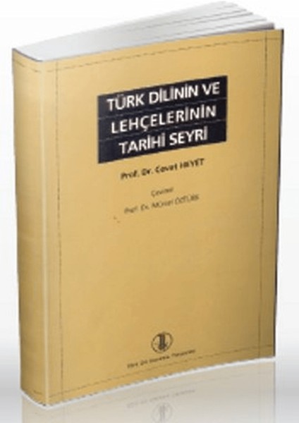 Türk Dilinin ve Lehçelerinin Tarihi Seyri