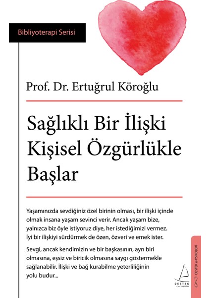 Sağlıklı Bir Ilişki Kişisel Özgürlükle Başlar