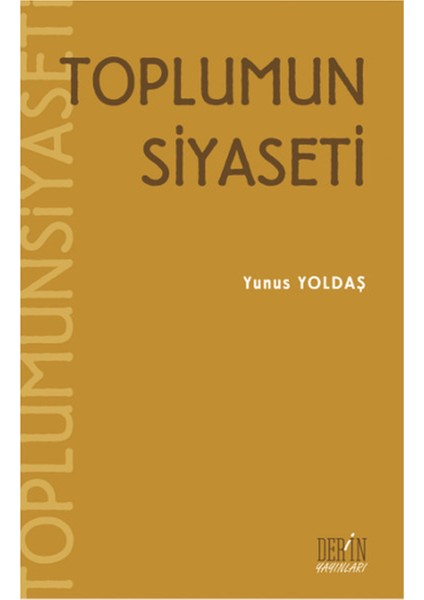 Toplumun Siyaseti