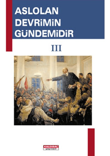 Aslolan Devrimin Gündemidir 3