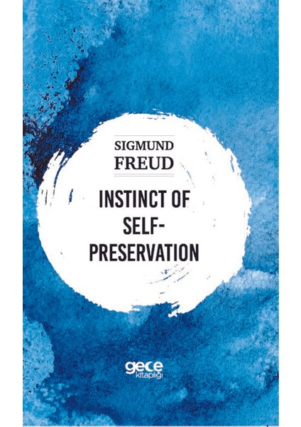 Instinct Self-Preservation