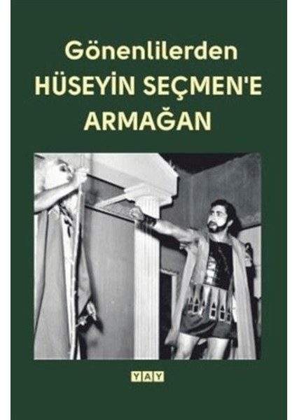 Gönenlilerden Hüseyin Seçmen'e Armağan