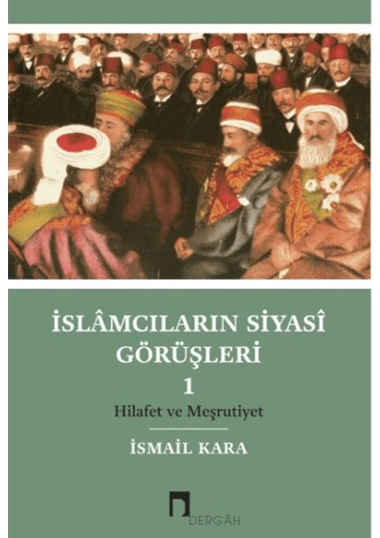Islamcıların Siyasi Görüşleri 1