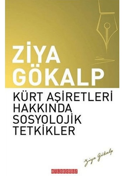 Kürt Aşiretleri Hakkında Sosyolojik Tetkikler