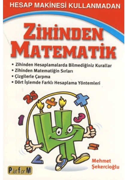 Hesap Makinesi Kullanmadan Zihinden Matematik