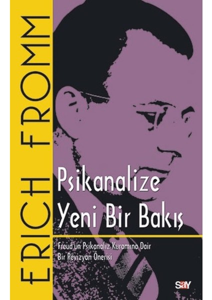 Psikanalize Yeni Bir Bakış
