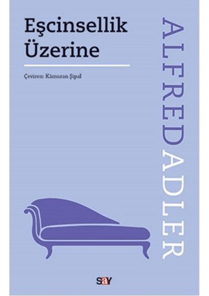 Eşcinsellik Üzerine