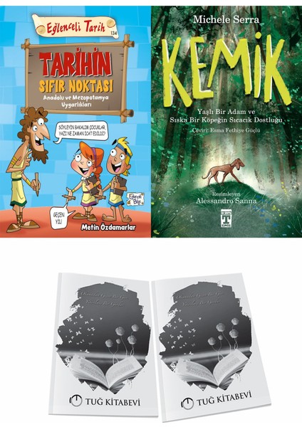 Tarihin Sıfır Noktası Anadolu ve Mezopotamya Uygarlıkları ve Kemik + Hediyeli
