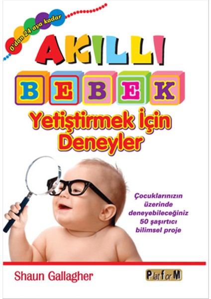Akıllı Bebek Yetiştirmek Için Deneyler