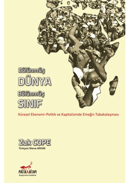 Bölünmüş Dünya, Bölünmüş Sınıf