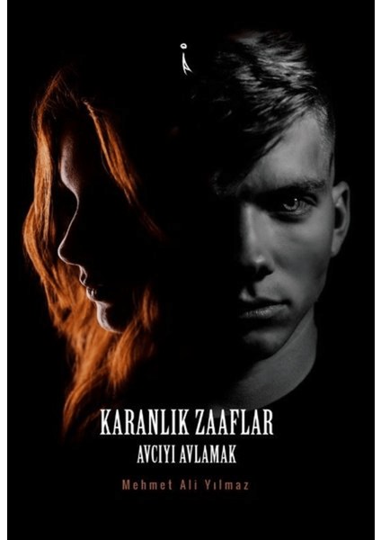 Karanlık Zaaflar