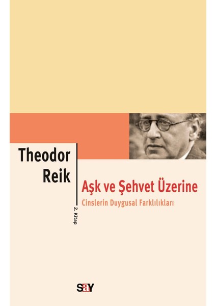 Aşk ve Şehvet Üzerine 2. Kitap