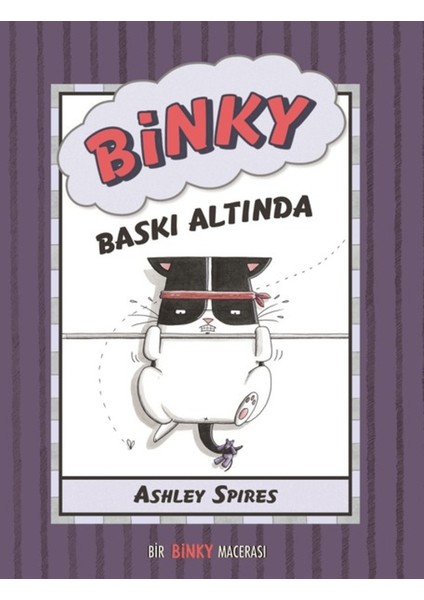 Binky Baskı Altında - Bir Binky Macerası