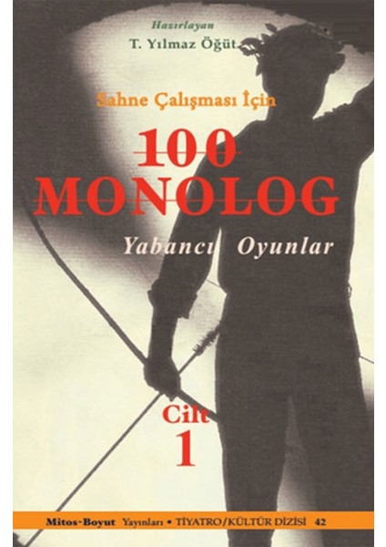 Sahne Çalışması Için 100 Monolog Cilt 1