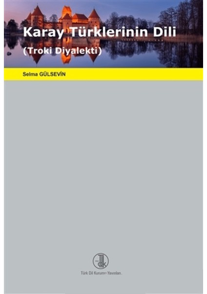 Karay Türklerinin Dili