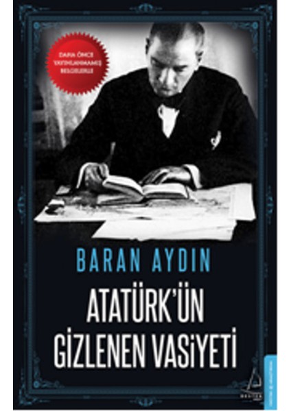 Atatürk'ün Gizlenen Vasiyeti