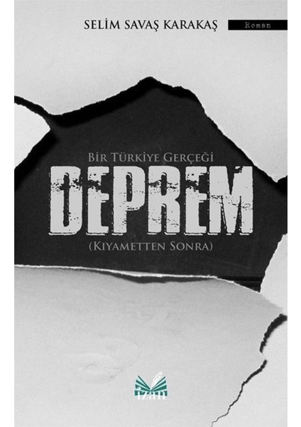 Bir Türkiye Gerçeği Deprem