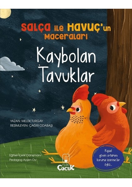 Kaybolan Tavuklar - Salça ile Havuç’un Maceraları