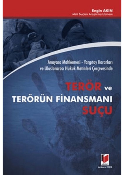 Terör ve Terörün Finansmanı Suçu