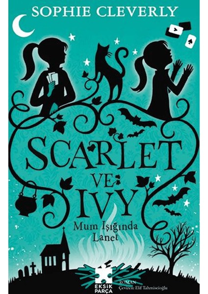 Scarlet ve Ivy 5
