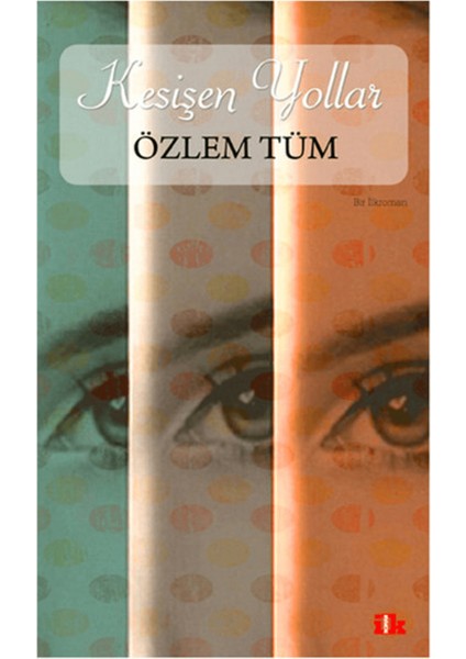Kesişen Yollar