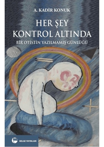 Her Şey Kontrol Altında
