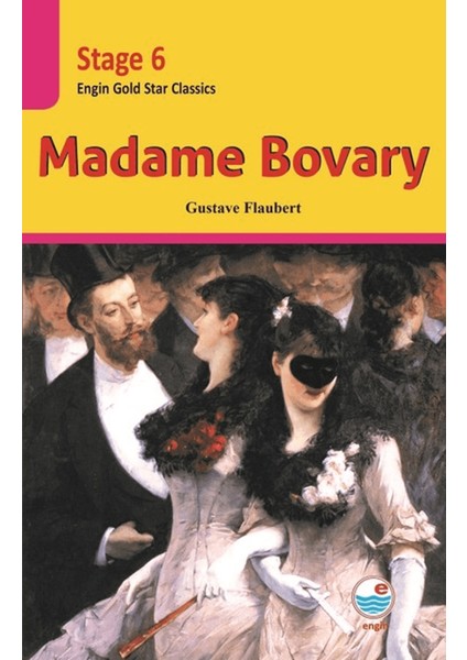 Madame Bovary - Stage 6