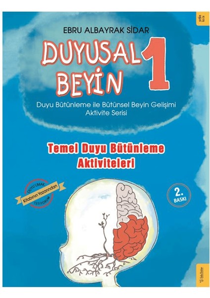 Temel Duyu Bütünleme Aktiviteleri - Duyusal Beyin 1