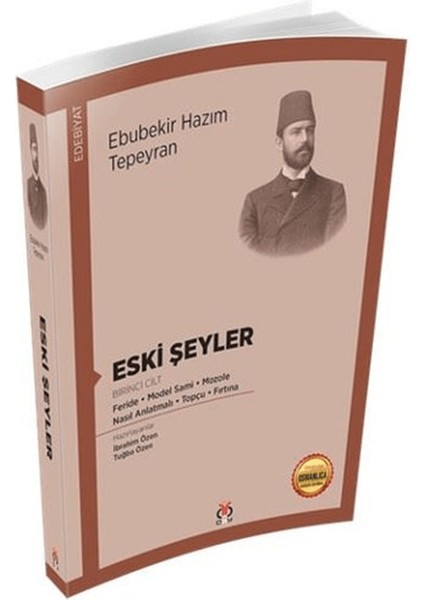 Eski Şeyler (Birinci Cilt)
