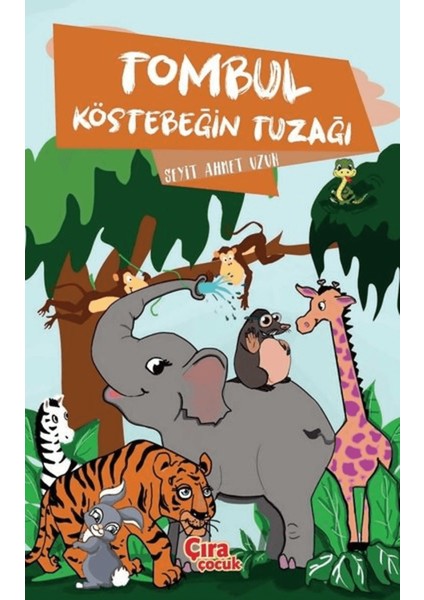 Tombul Köstebeğin Tuzağı