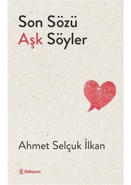 Son Sözü Aşk Söyler