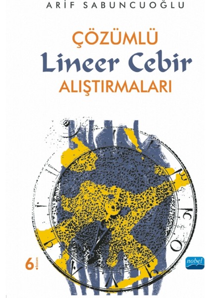 Çözümlü Lineer Cebir Alıştırmaları