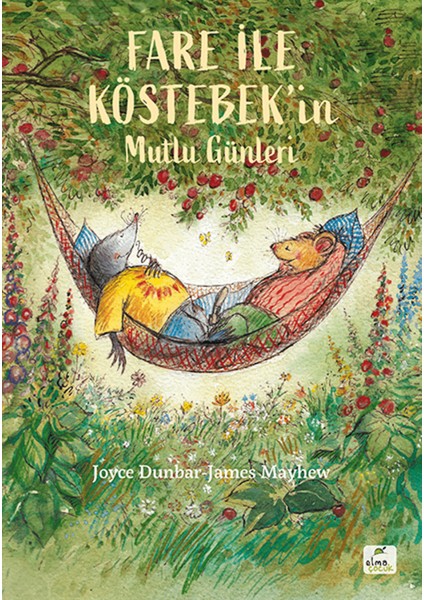 Fare ile Köstebek’in Mutlu Günleri