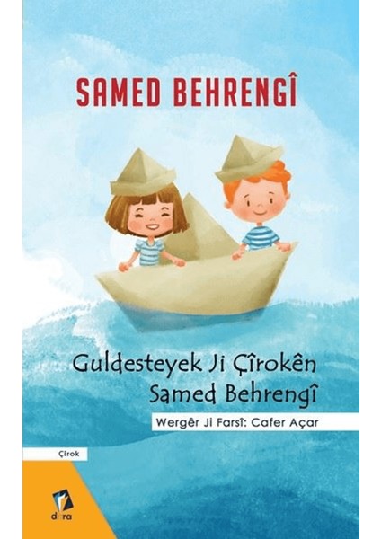 Guldesteyek Ji Çiroken Samed Behrengi