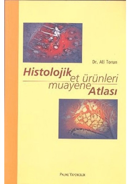 Histolojik Et Ürünleri Muayane Atlası